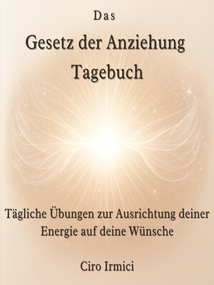 cover image of Das Gesetz der Anziehung Tagebuch